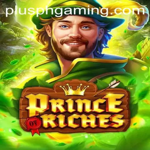The Exciting World of PrinceOfRiches: A Comprehensive Guide